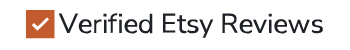 A badge featuring a checkmark and text that reads 'Verified Etsy Reviews'.