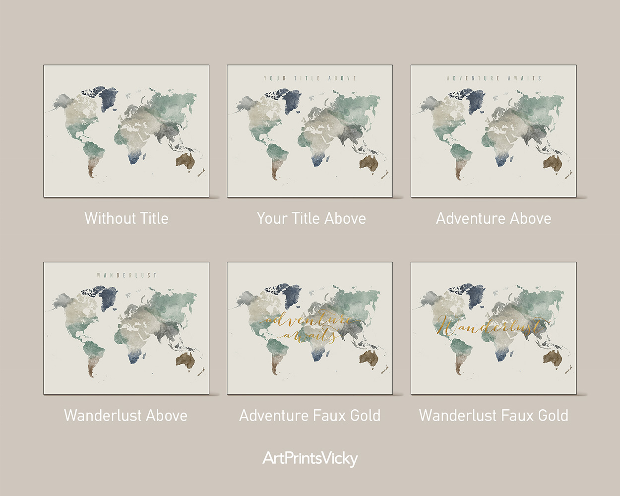 Six variations of world map art prints with different text options and color schemes.